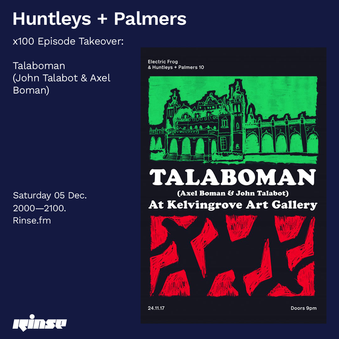 RinseFM's tweet photo. Up next at 8PM and rounding off the @huntleyspalmers Takeover we have #Talaboman (@JohnTalabot @AxelBoman)

Lock in at https://t.co/Q0ed1kLtwe &amp; 106.8FM
#RinseFM
#HuntleysPalmersTakeover https://t.co/8vneEW7cRD