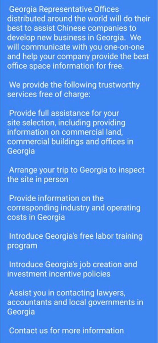 4. From the Chinese Georgia Business website: "We will communicate with you one-on-one and help your company provide the best office space information for free.We provide the following trusted services free of charge:"