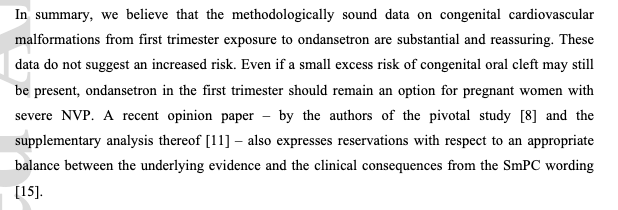 9/b) The totality of the evidence on the safety of ondansetron in pregnancy is strong:I: No overall increased risk of major malformationsII: No increased risk of cardiac malformationsIII: A small excess risk of oral cleft