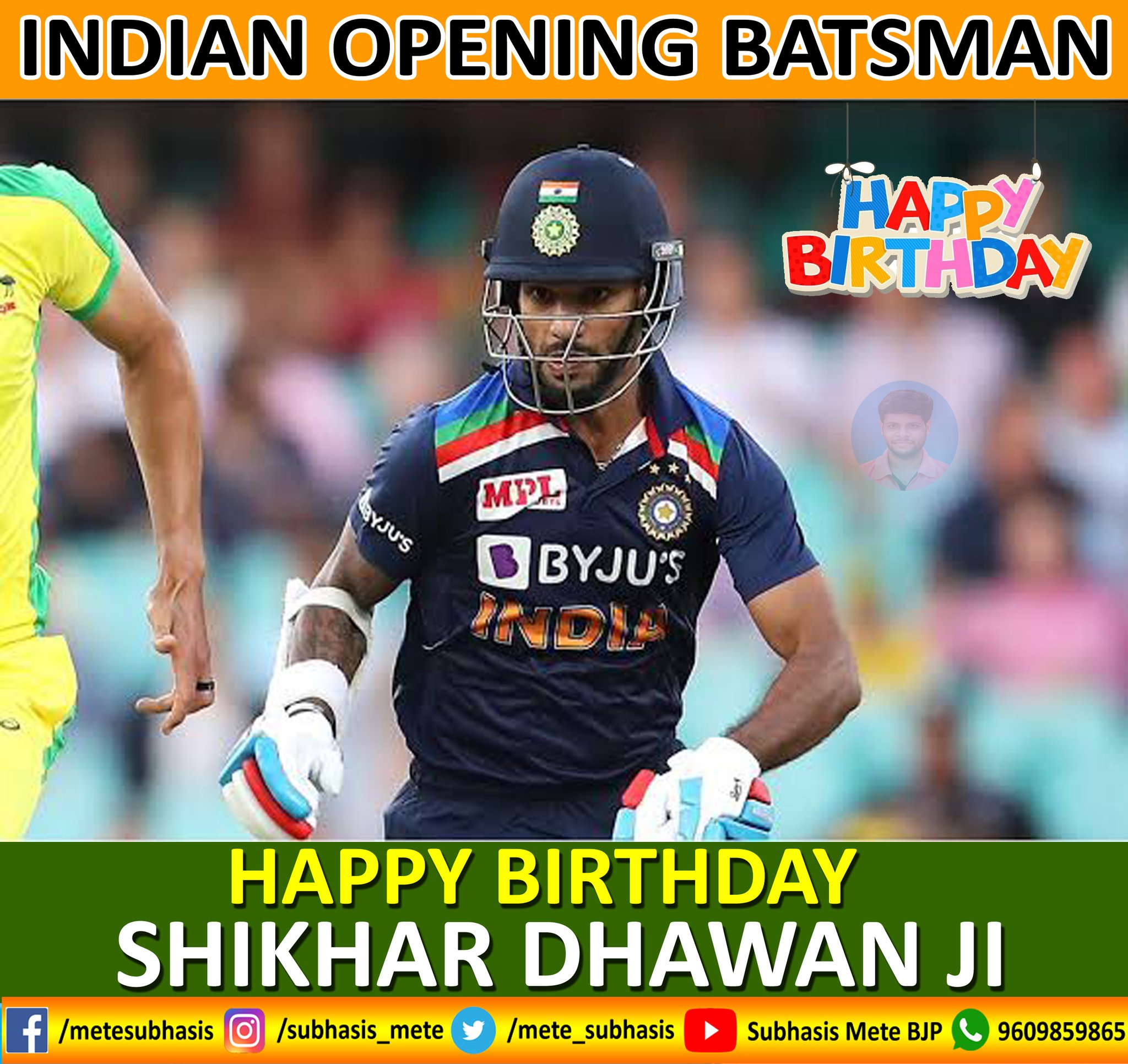 Happy Birthday Shikhar Dhawan Ji 