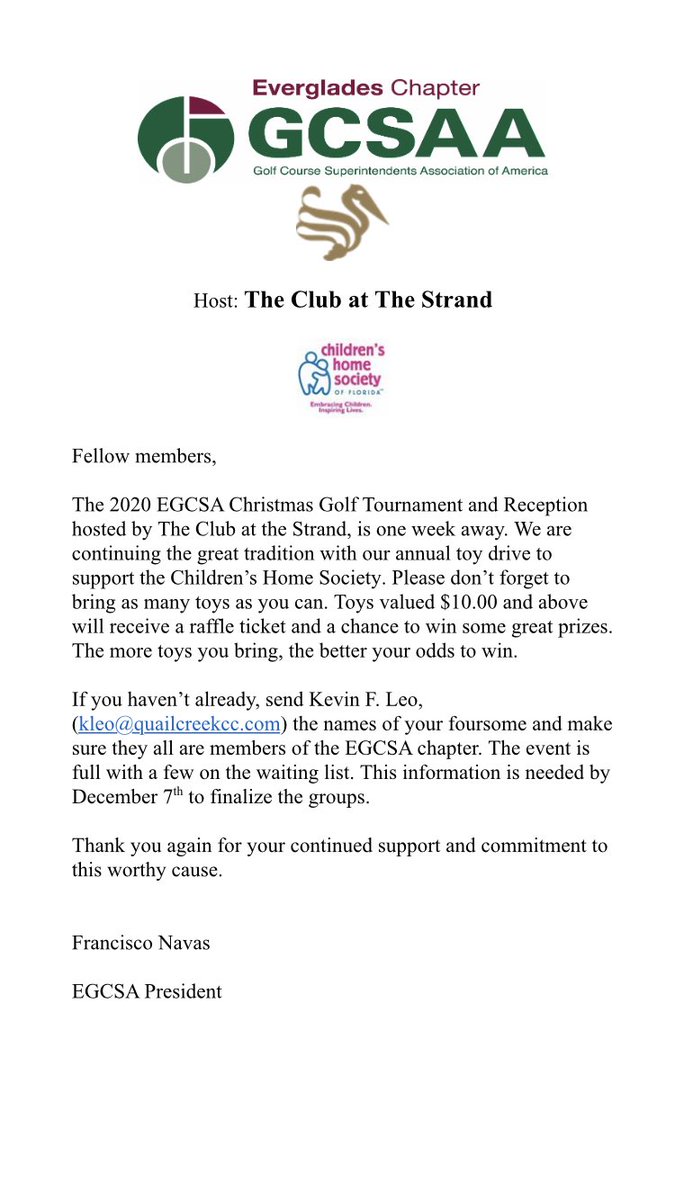 Good Morning EGCSA!  We are less than a week away from our Charity Christmas Tournament.  Please see the message from our President Mr. Francisco Navas with a few reminders about the event.