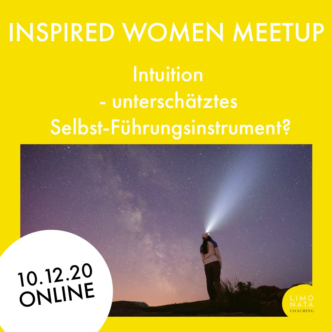 Was ist #Intuition für Dich? Lässt sich Intuition trainieren und wenn ja, wie? Wie hilft es bei der Selbstführung? Fragen, mit denen wir uns beim #inspiredwomen #meetup am 10.12. beschäftigen 💫 Bist Du dabei? luisabergholz.com/inspired-women… #femaleleadership #diversität #newwork #vuca