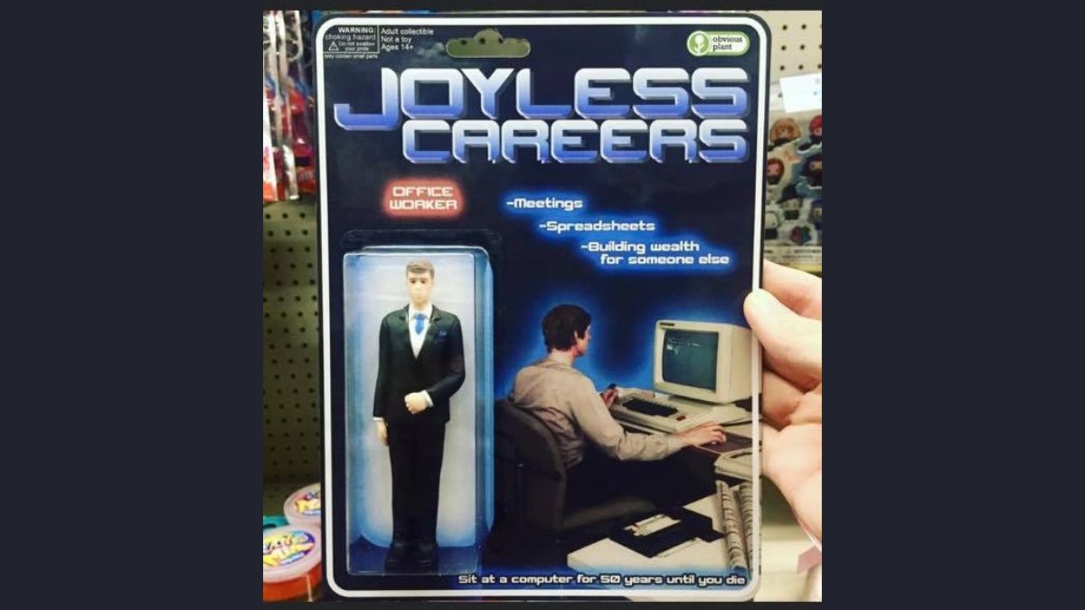 [2/6]Or maybe something more "IT related"?How about the joyless career man "Office Worker" action figure???He can sit endless meetings, doing spreadsheets and diligently builds wealth for someone else!!!Awesome!!!