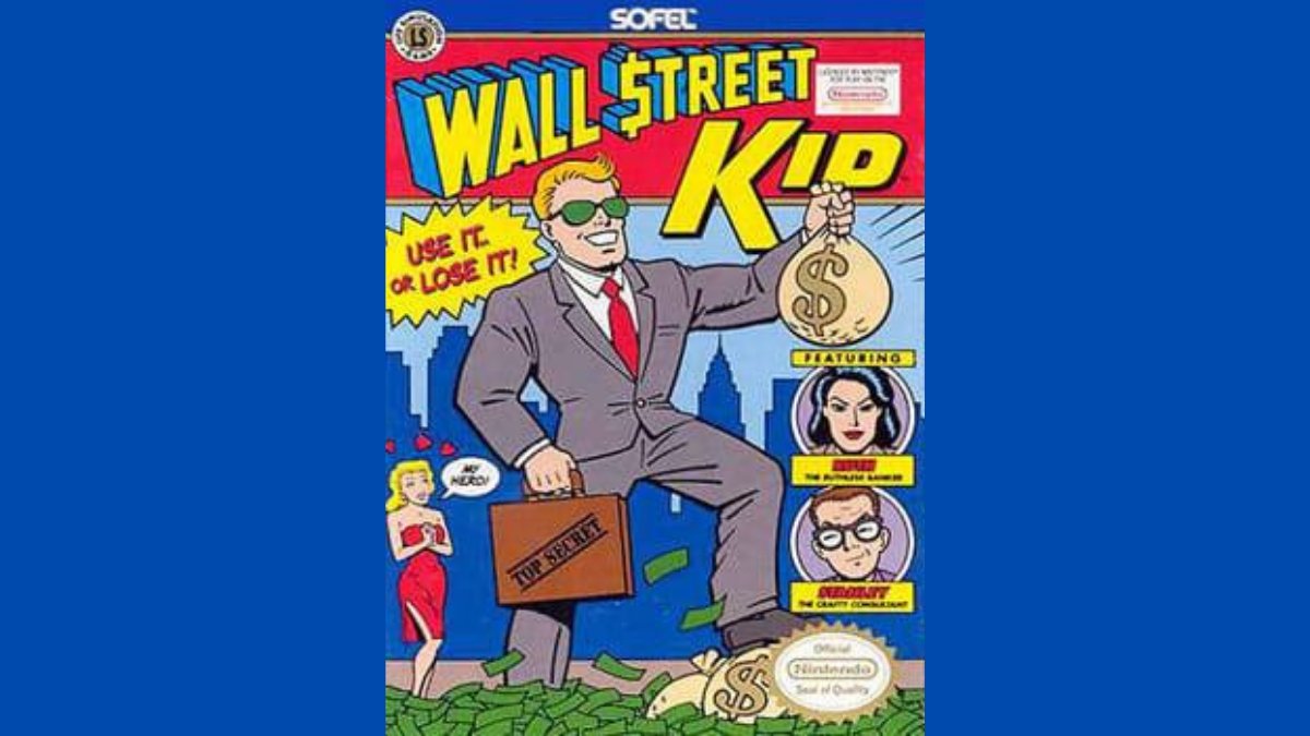 [3/6]IT yes, but more on screen?Get this retro Nintendo game "Wall St. Kid"!!!He's go other people's money to inflate his own lifestyle!He might also get red Daisy, if he manages to keep winning. If not... ah well...