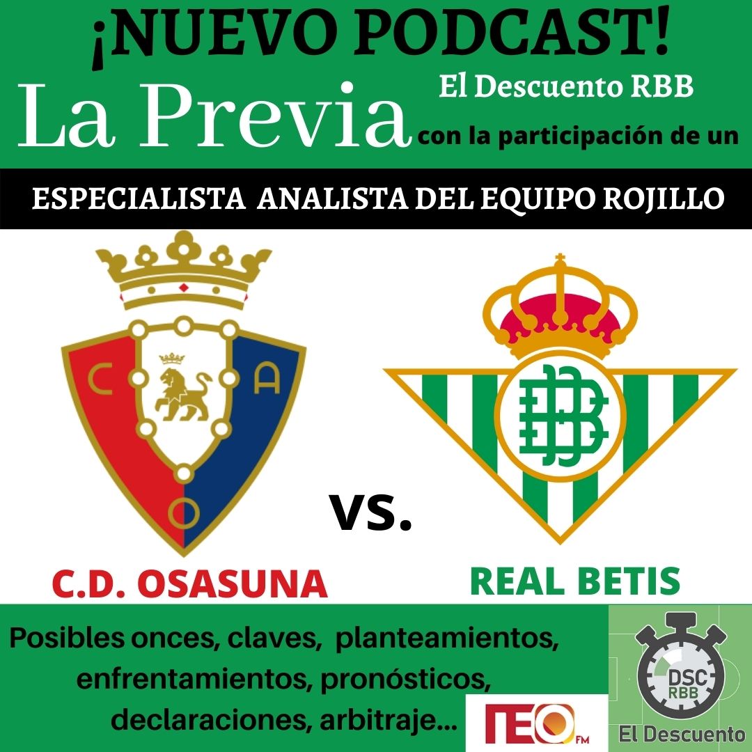 ElDescuentoSVQ's tweet photo. 📣 Nuevo 📻 PODCAST‼️#2X45 (#DSCRealBetis #ElDescuentoRBB)
🤔 La previa del ⚽ partido #Osasuna #RealBetis con 🧐 analista del conjunto rojillo e 🎙️invitados habituales.
🎧 Escuchar en📲iVoox➡️ https://t.co/yfN5oqzLa2 🌐Web ➡️ https://t.co/TprPbB0b3f
(Sigue⬇️) https://t.co/7qKqFsRu0o