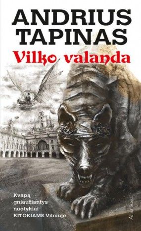Andrius Tapinas „Vilko valanda" (2013)Translation: Hour of the Wolf/1