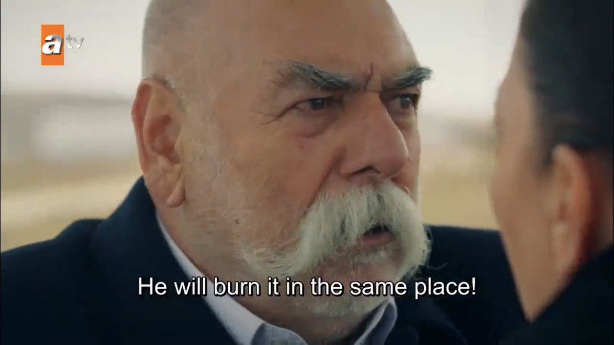 RUN YOU ANCIENT FREAKS RUN AND DO SOMETHING RIGHT FOR ONCE  #Hercai