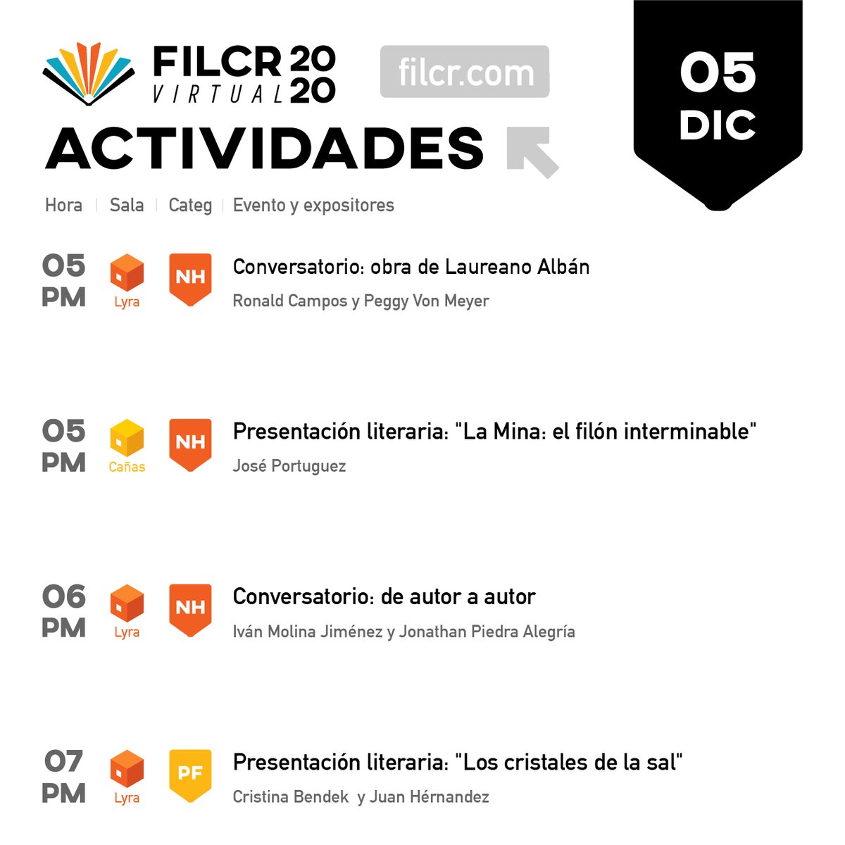 _FILCR's tweet photo. Actividades del 5 de diciembre. Ingresá a https://t.co/1haXaOZQaL y disfrutá de todas las actividades que ofrece la #FILCR2020Virtual.

#ConectandoLaRegión 
#EscriturasSinFronteras https://t.co/fAB9AhXjY6
