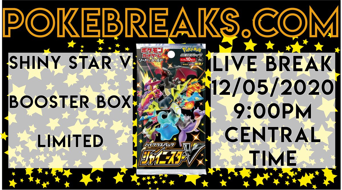 Poke_Breaks's tweet photo. Live Break tonight @ 9:00PM Central time. Shiny Star V! Excited to see what gets pulled. Please join us tonight. #pokemoncommunity #pokemoncards #pokemontcg #pokemonbreaks #pokebreaks #pokemonforsale #shinystarv #charizard #charizard🔥 #pokemonforever #pokemonforlife #nerd https://t.co/wEIhJ2vQ9i