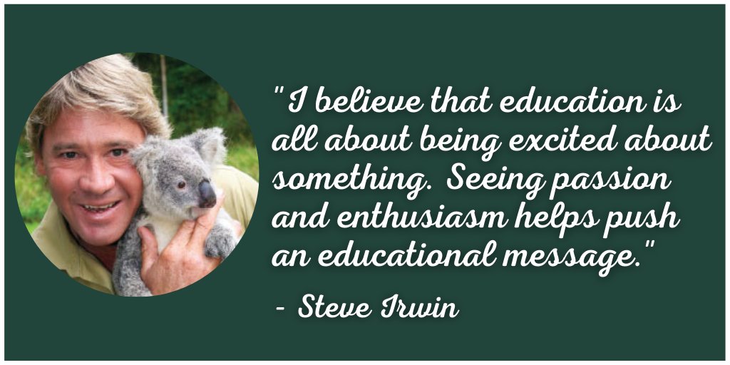 An inspiring quote about education from the original crocodile hunter, Steve Irwin! We definitely agree, passion fuels us with every tour &amp; program. Happy Saturday WNY 🙌 #SaturdayThoughts #Buffalony