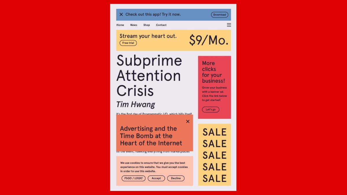 In “Supbrime Attention Crisis,”  @timhwang digs into the opaque world of digital advertising to outline the core problems with the algorithmic ad markets and why the entire business model could be poised for collapse.Find out more at  @FSGOriginals:  https://www.fsgoriginals.com/books/subprime-attention-crisis