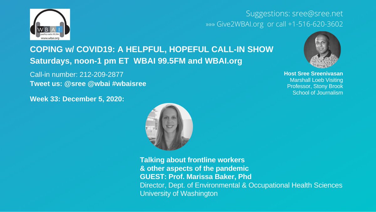 sree's tweet photo. LIVE NOW! My @wbai radio show,
"Coping w/Covid" 
 
Saturdays, 12-1 pm ET on WBAI 99.5FM in NY / https://t.co/oLTeIjomBf (worldwide)

Talking about frontline workers &amp; the pandemic w/ 
Prof. Marissa Baker of @UWDEOHS 
#WBAIsree
Thx, @lindaperrybarr @KrishnaSreeniv @thestandouters https://t.co/ikzJJC73B9