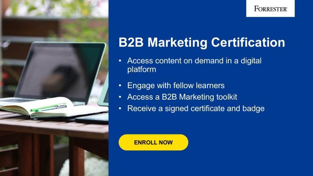 forrester's tweet photo. Forrester’s B2B #Marketing Certification puts you on the path to success. Register now for our January course: https://t.co/4wqZksO5nq #ForrB2B https://t.co/WgpsNUQ7Ce