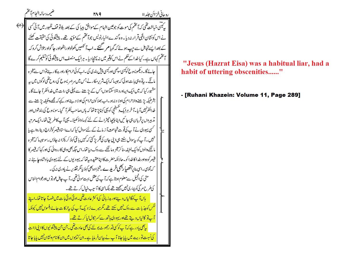 Il accuse également ‘Issa عليه سلم d’être la cause de l’abus de l’alcool en Europe. Il dit également que ‘Issa عليه سلم est un menteur, obscène et avait des grands mères prostituées. Qu’Allah châtie Mîrzâ.