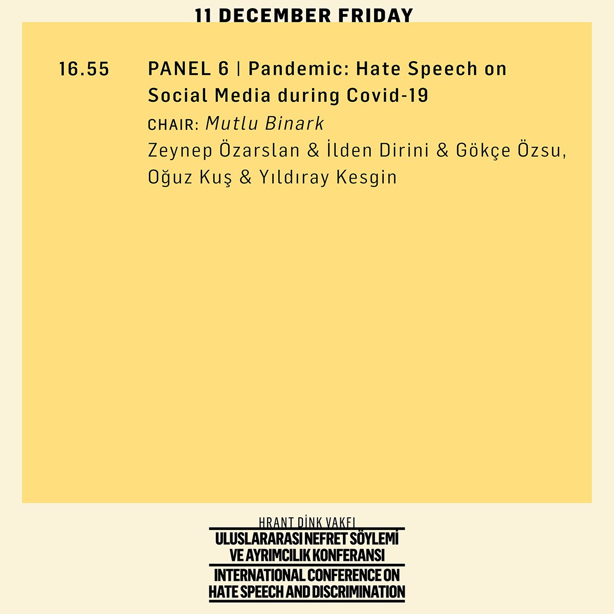 HrantDinkFnd's tweet image. The &apos;International Conference on Hate Speech and Discrimination&apos; will be held on 11-12 December, follow the link to register and learn more about the programme: bit.ly/2JBeS8M  📆📝
 #ForANewDiscourse #NoToHateSpeech