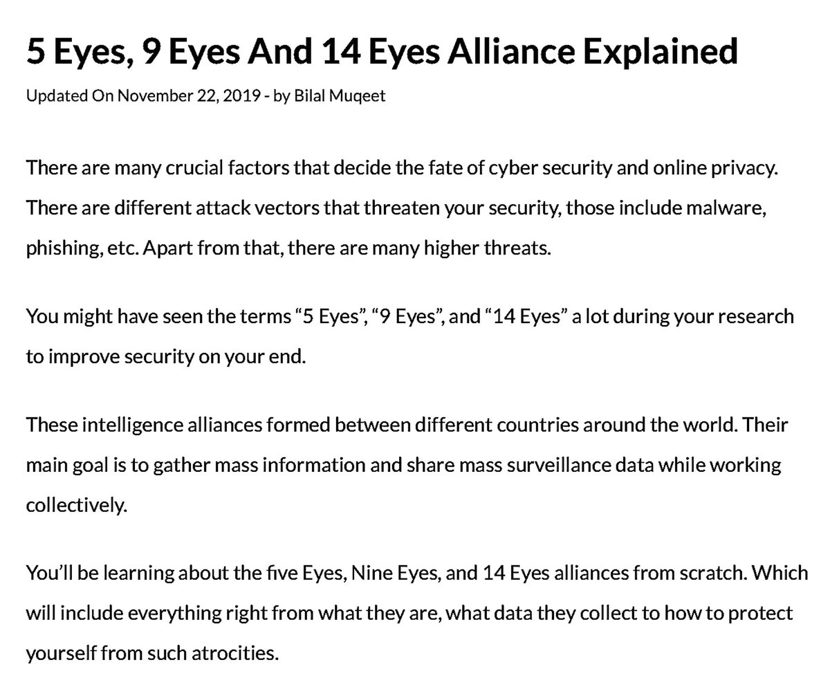 5 Eyes, 9 Eyes, 14 Eyes Intelligence Alliance Explained.PrivacyEnd, November 22, 2019 https://www.privacyend.com/5-eyes-9-eyes-14-eyes-intelligence-alliance/