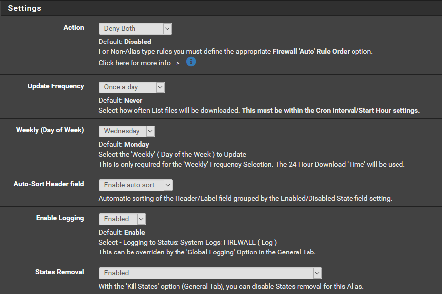 Hit Add. Enter the DNS server list. Set the Action to either Deny Outbound or Deny Both. Be nice to the folks hosting the list and only update once a day. I keep logging enabled so I can what devices on my network trying to communicate with ips in the list.4/