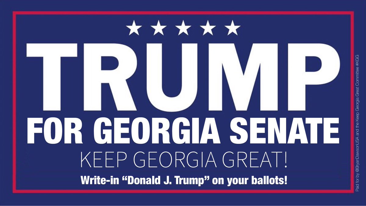 That’s right @realDonaldTrump! We need YOU in the Senate to #MakeGeorgiaGreatAgain

GEORGIA REPUBLICANS! Write-in “Donald J. Trump” for Senate. It doesn’t matter if there’s no line for it. Make a statement! Stop disloyal Perdue and Loeffler! 

#MAGA #MGGA