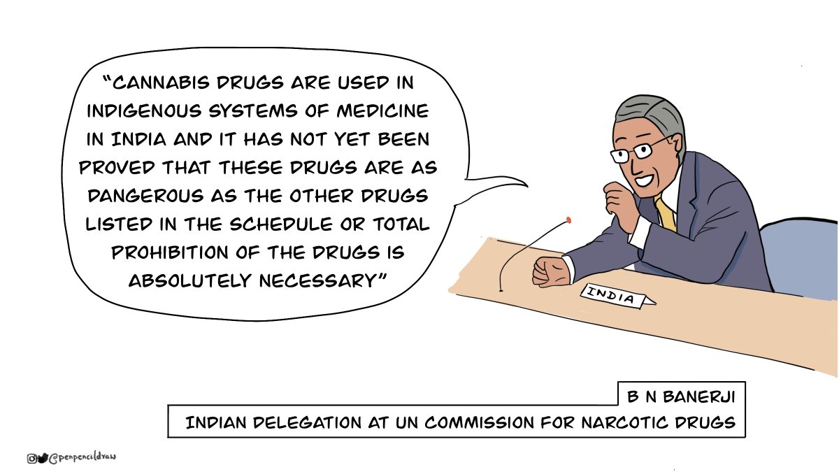 At the UN, the US pushed for an international treaty banning cannabis along with more dangerous drugs. But there was resistance, led by India.  https://www.ncbi.nlm.nih.gov/pmc/articles/PMC6440645