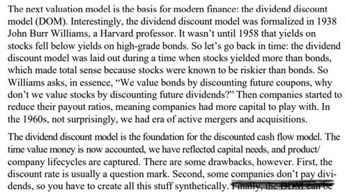 3/ "The value of a stock is based on the same principle. The problem is that there is no coupon or maturity. ..The intellectually correct way to value stocks is similar to bonds, and that is a discounted cash flow (DCF) model."  https://www.kellogg.northwestern.edu/faculty/korajczy/htm/mauboussin.valuation.pdf