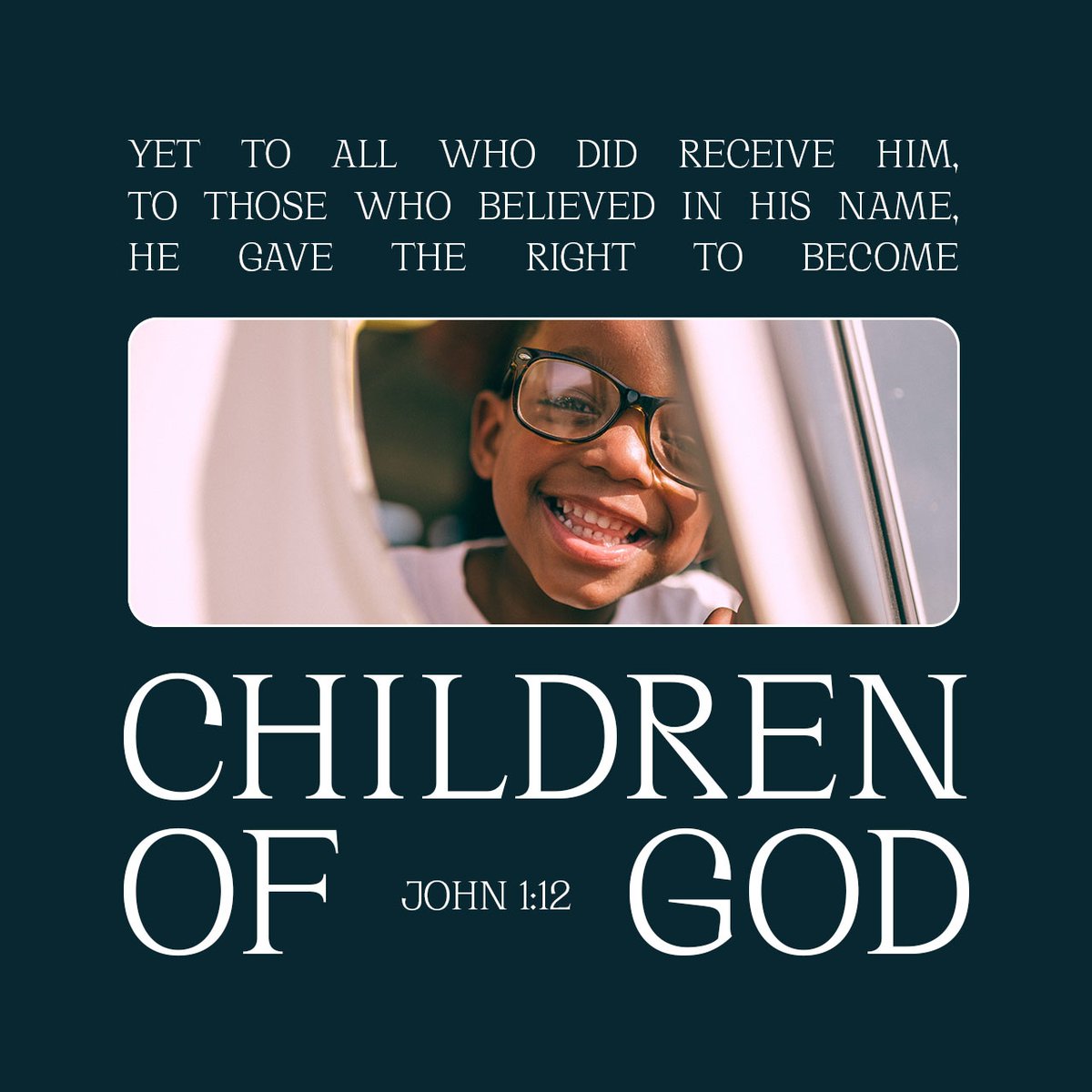 YouVersion's tweet photo. Yet to all who did receive him, to those who believed in his name, he gave the right to become children of God - John 1:12 https://t.co/QrNGRFkcvD