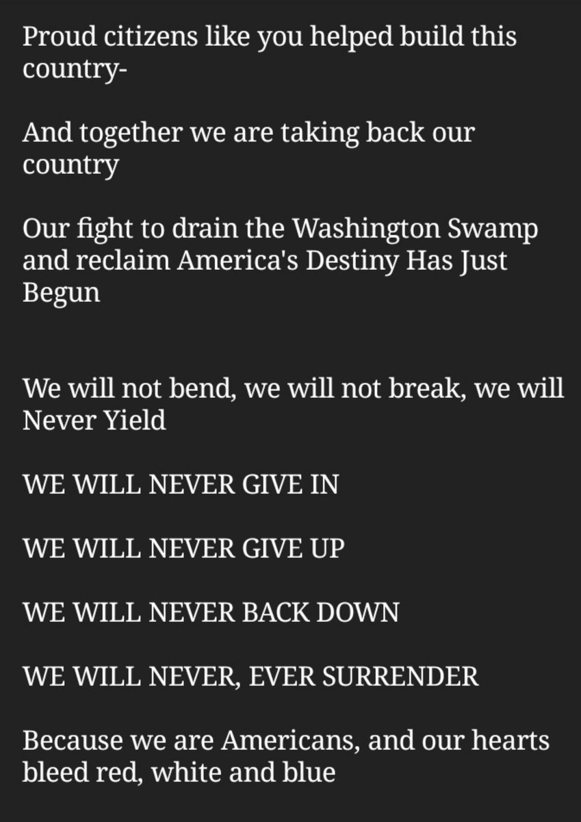 WE WILL BE GREATER THAN BEFORE-THE BEST IS YET TO COMEProud citizens like you helped build this country-Together we are taking back our countryOur fight to drain the DC Swamp & reclaim America's Destiny Has Just BegunWe will not bend, will not break, we will Never Yield