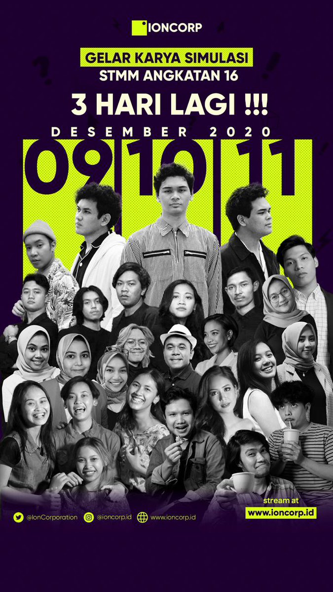 IonCorporation's tweet photo. 3 HARI LAGI!!! 🔥
Gelar Karya Simulasi Angkatan 16 STMM MMTC Yogyakarta
✨ION CORPORATION✨
"Connecting Around"
IONIC dan MILLENION nungguin siapa nih?? Yuk sebutin 3 Guest Stars favorit kamu! Komen di bawah yaaa👇🏻😍
#IonCorporation
#ConnectingAround https://t.co/Msuvcodb9d
