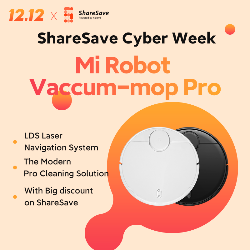 ShareSavebyMi's tweet photo. Mulai hari ini, ShareSave akan merilis produk terkeren dengan diskon besar!
Hari ini mari kita sambut Mi Robot Vacuum-Mop Pro! 
Solusi pembersihan Pro yang modern, asisten rumah yang terbaik untuk Anda.
Sekarang tersedia di ShareSave! 
#cyberweek #sharesave1212 https://t.co/GcKU0oJmCF