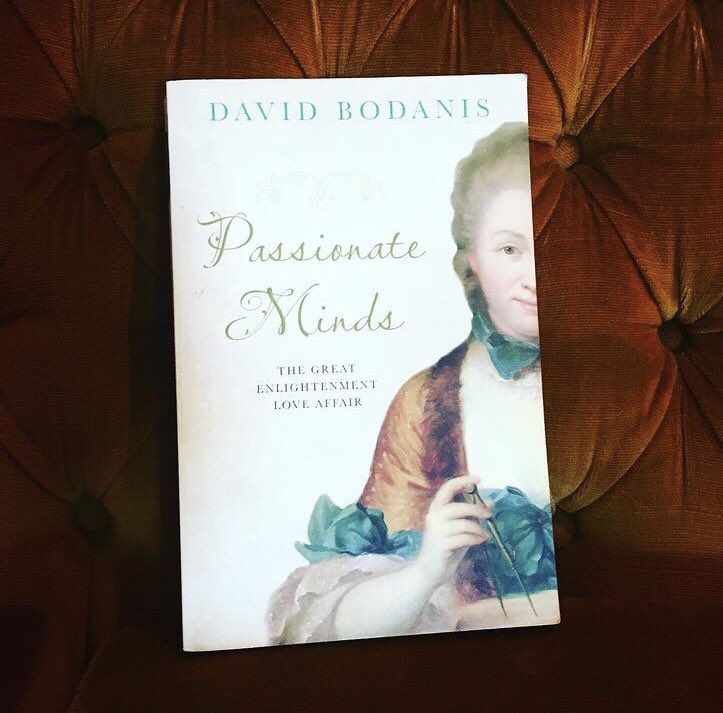 Day 6 : Passionate Minds. Historical account of (my favourite) Voltaire and the woman who loved him, Émilie du Châtelet.“...You are beautiful so half the human race will be your enemyYou are brilliant and you will be fearedYou are trusting and you will be betrayed.”