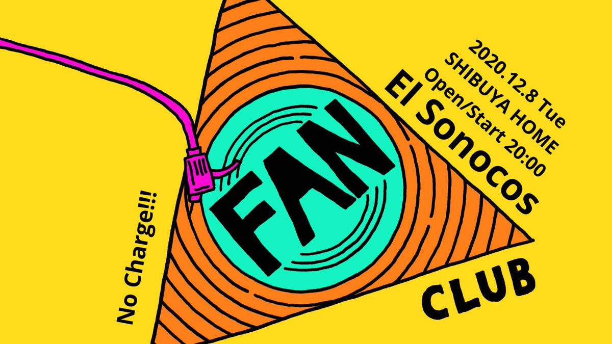 EL_SONOCOS's tweet photo. 8日火曜日はFAN CLUBに出演します❣️収録ライブやで📸💃
めっちゃかっこいいライブ映像を配信しインディーアーティストを応援する渋谷HOME FAN CLUB、素敵です💓🥦🤣 しっかもNo Charge!!!
2020.12.8 Tue
SHIBUYA HOME
Open / Start 20:00
#fanclub #alternativerock #alternativefunk #stoner https://t.co/6tExGJFpr1