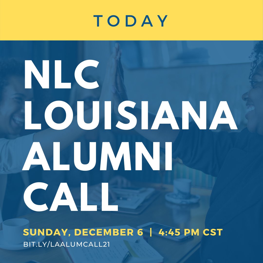 Hey NLC Louisiana! Join us for today's alumni call and learn about the 2021 Cohort, the #nlclouisiana plan for 2021, and our vision for the new executive board.
Sign up for the call at bit.ly/laalumcall21
