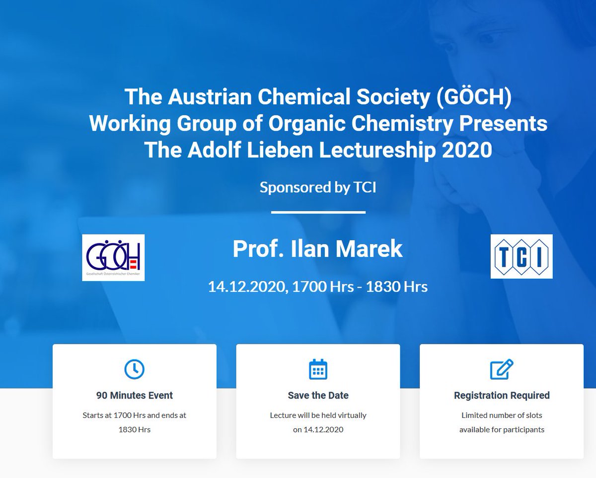 MaulideLab's tweet photo. The flagship event of the Division of Organic Chemistry of the Austrian Chemical Society #goech is coming: the Lieben Lectureship 2020 on Dec. 14! Register for the online event at https://t.co/YAUv1pZ2r2 and listen to Laureate Ilan Marek's wonderful chemistry! @univienna https://t.co/l7zbHdBB2c
