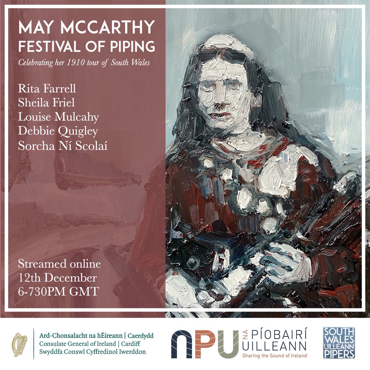 UilleannCymru's tweet photo. Join us for the May McCarthy Festival of Piping. Commemorating May’s 1910 tour of South Wales. Sat 12th December, 6pm. A FREE online concert w/ @mulcahy_louise @TheFrielSisters @ritafarrell &amp; others. Supported by @irelandinwales @Napiobairi. Streamed live https://t.co/Vk2bOIKSd4 https://t.co/hozIPdCVzB