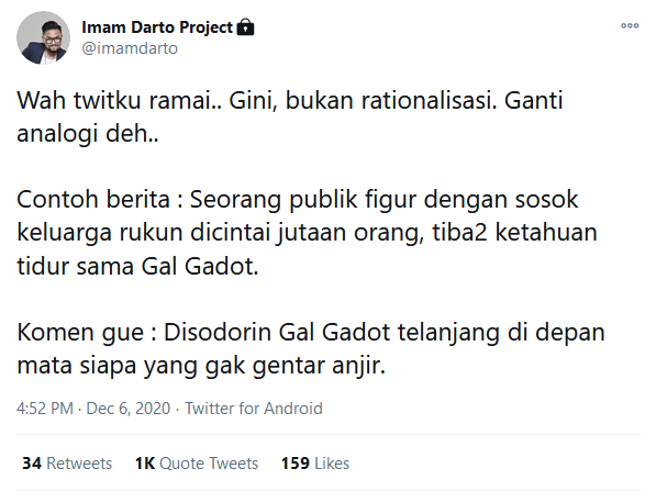 Kalau Darto banyak baca soal sosiologi korupsi di Indonesia pasti tahu. Pejabat korupsi itu dilandasi krn hasrat mewah2an dan atau bayar ongkos politik yg mahal.

Korupsi tercipta krn ada upaya atau sistem yg menjadikan Gal Gadot telanjang di depanmu. Nggak tiba2 disodorin.