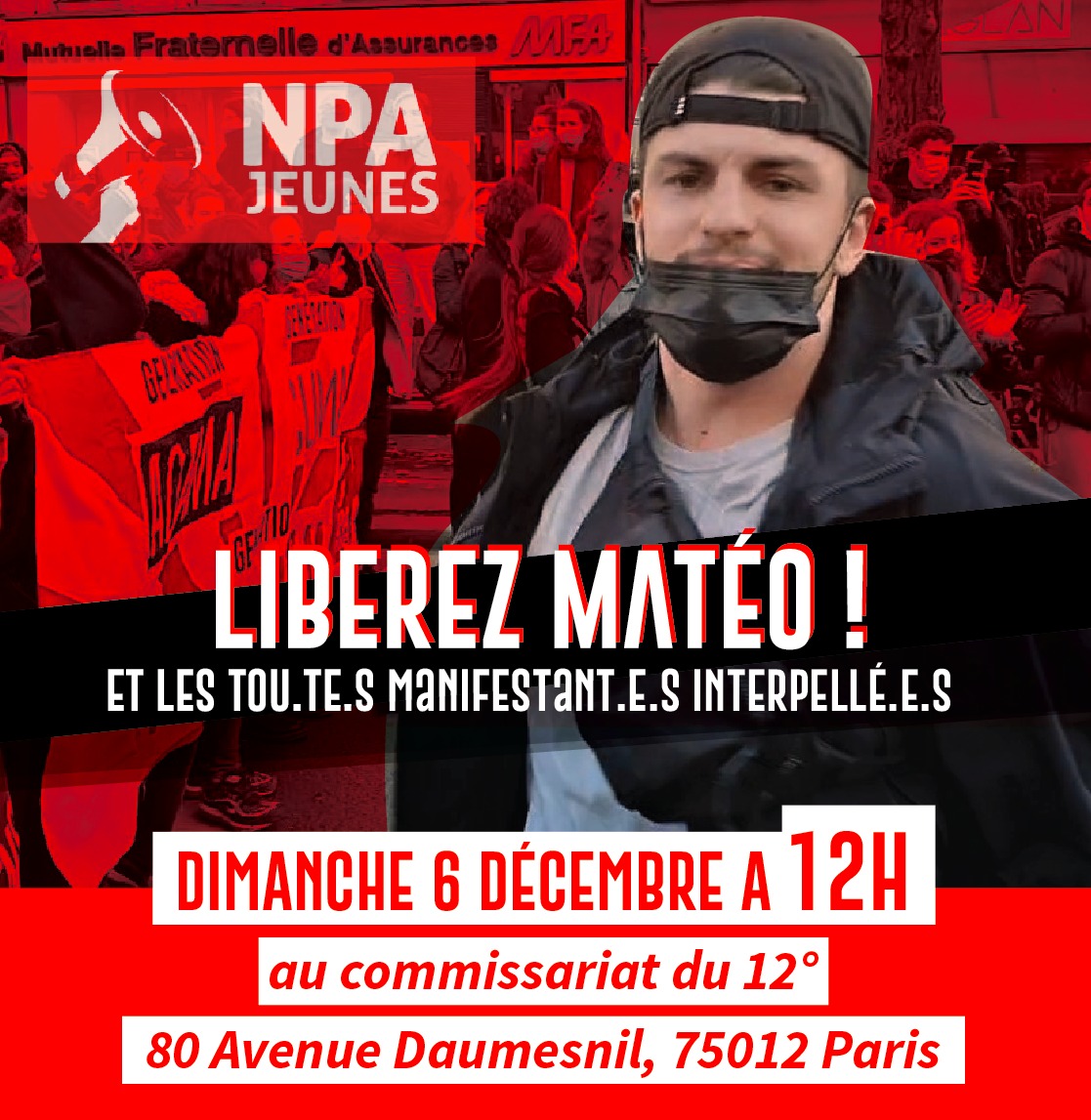 [DIRECT] En direct du commissariat du 12ème pour soutenir Matéo, etudiant et militant au  @NPA_jeunes, interpellé à la manifestation d'hier contre les lois liberticides. Le monde commence à arriver pour demander sa libération, rejoignez nous au 78 avenue Daumesnil !