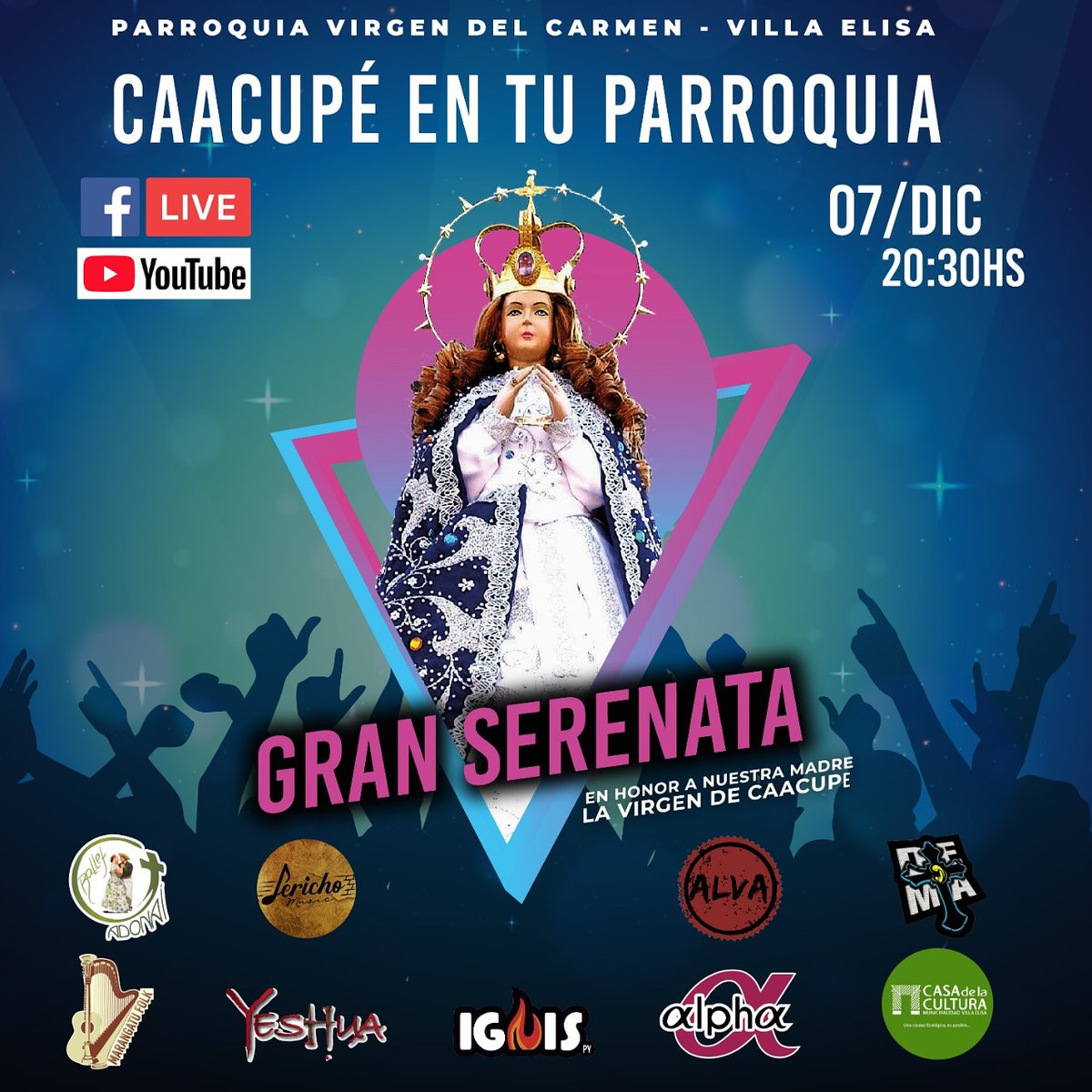 dema_py's tweet photo. https://t.co/MYulefOy27
El 07/12 #caacupe en tu Parroquia 🎸💃 te esperamos las 20:30hs en la Parroquia Virgen del Carmen - Villa Elisa  o sigue la transmisión por Facebook y YouTube para compartí en familia desde tu casa.
#Caacupé2020  #quedateencasapy https://t.co/9wR5WtI4sG