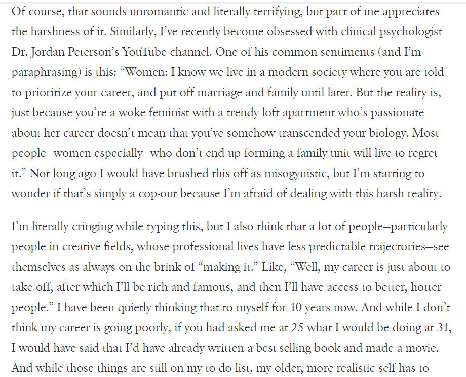 During the brief interregnum when he was still seen with curiosity and amusement, the sex columnist Karley Sciortino, known as Slutever, wrote a column about her obsession with Peterson.  https://www.vogue.com/article/30s-and-single-and-not-settling-slutever