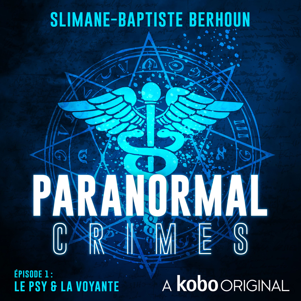 [Série Audio] Paranormal Crimes par Slimane-Baptiste Berhoun Eok4WRCXYAEWAT2?format=jpg&name=medium