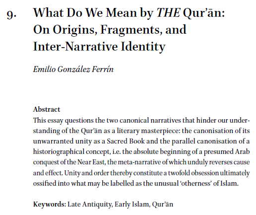 In the new volume by Segovia, there's an article that makes me feel like we have stepped into a time machine, all progress of the past decades is ignored. Emilio Ferrín argues for a Wansbrough-style late (post 800 CE) compilation of the Quran.Here's why this doesn't work.   https://twitter.com/DanielABeck9/status/1335622040250765313