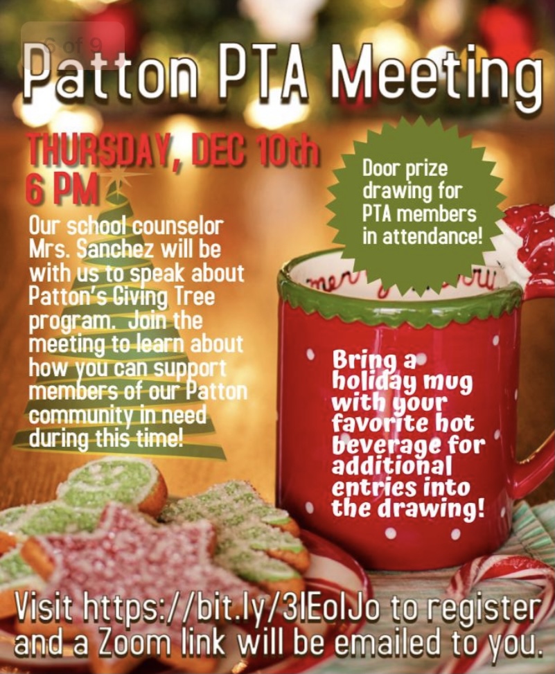 Save the date! Our next PTA meeting is this Thu, Dec 10 at 6 pm. Our school counselor Mrs. Sanchez will join us to speak about Patton’s Giving Tree. We will also have a special holiday door prize drawing for all PTA members attending. Please register at bit.ly/3lEolJo.