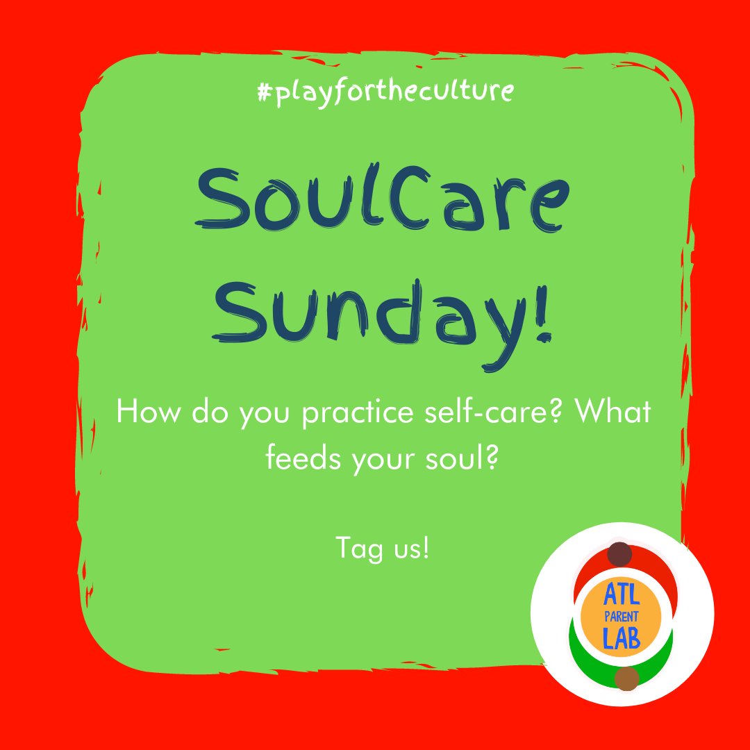 AtlParentLAB's tweet photo. Tell us all about your #SoulCare!🧘🏽♀️What do you do during your "me time" for self-care? Tag us is videos/photos or simply comment below 😊
#PlayForTheCulture #BlackParenting #Atlanta #Play #Families #PlayForAll #PlayLikeABoss #PlayForTheCultureWeek https://t.co/XWq9bpZfBd