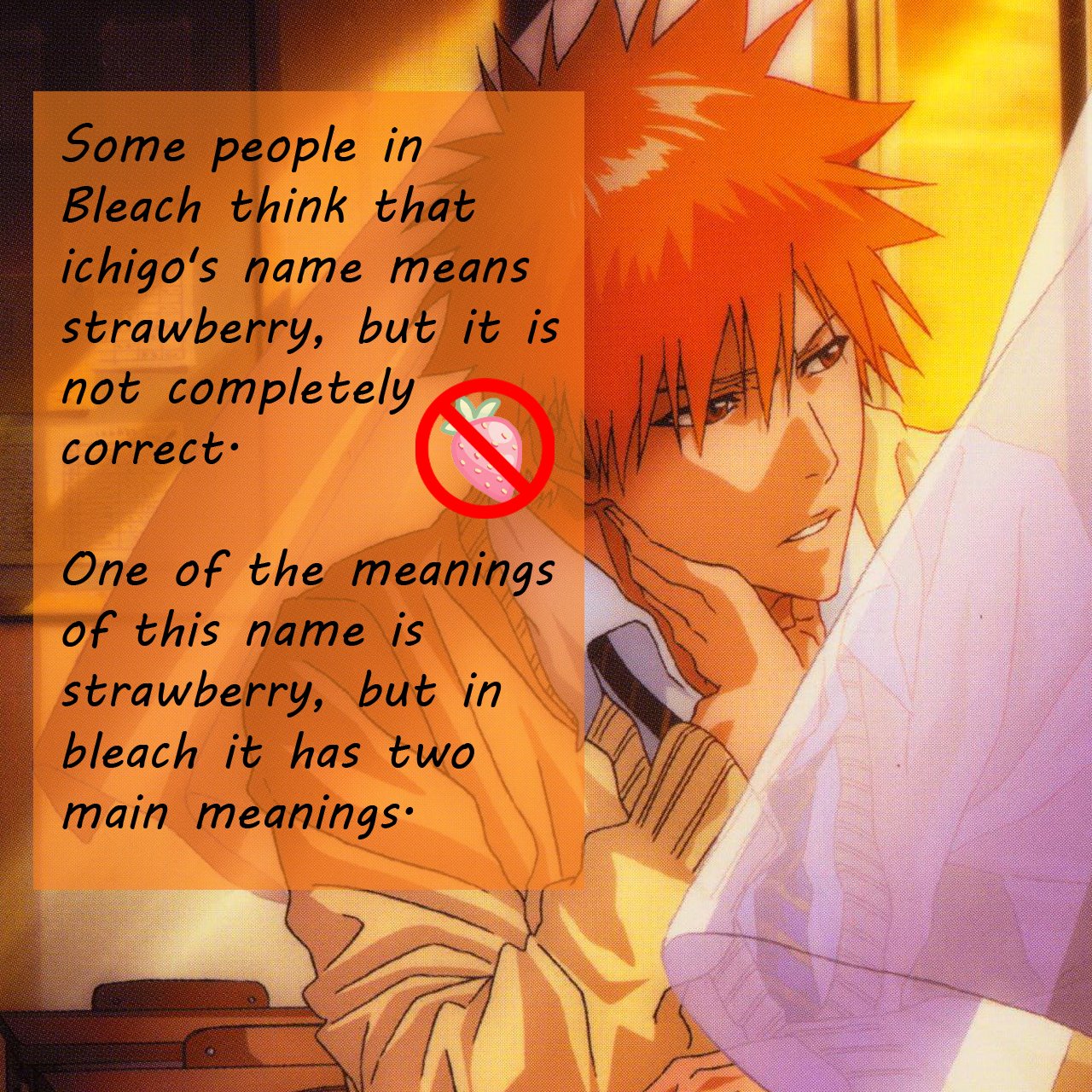 Ichigo_m on X: 🔰an important fact that you must know about meaning of  ichigo's name in Bleach 👌 #BLEACH #BLEACH_anime #ichigo   / X