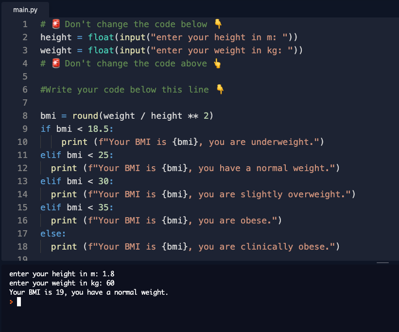 EbrahimAli's tweet photo. Day 3/100 - #100DaysOfCode Challenge!

3.2 - using the if / else and elif conditions, I updated the BMI calculator using logical operators!  
@yu_angela @replit @LondonAppBrewer #100DaysOfPython #100daysofcodechallenge #python #CodeNewbie https://t.co/OBKZxHk2vy