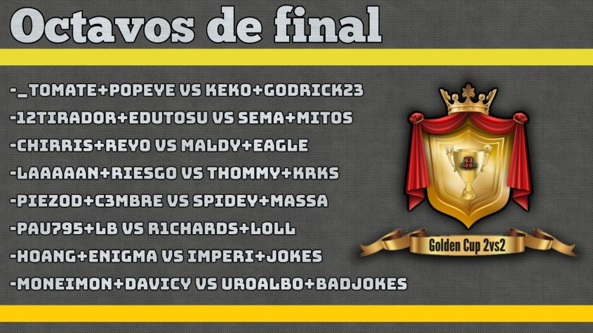 ByTaoe's tweet photo. Estos son los octavos de final de la Golden Cup https://t.co/y0IahRUN7p