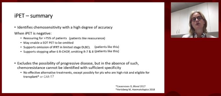 When iPET is negative, it is 1) reassuring for patients, 2) supports omission of RT in limited-stage DLBCL, and 3) identifies chemosensitivity accurately.3/