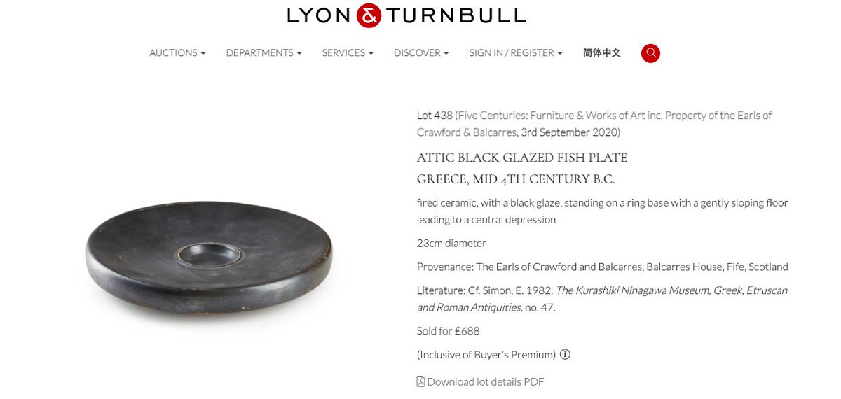 My personal favorite is Lot 15, Greek Black-Glazed Pottery Fish Plate, Starting Bid £1,500.Unmentioned: previous sale at auction in September 2020 for £688:  https://www.lyonandturnbull.com/auction/lot/438-attic-black-glazed-fish-plate/?lot=226986#
