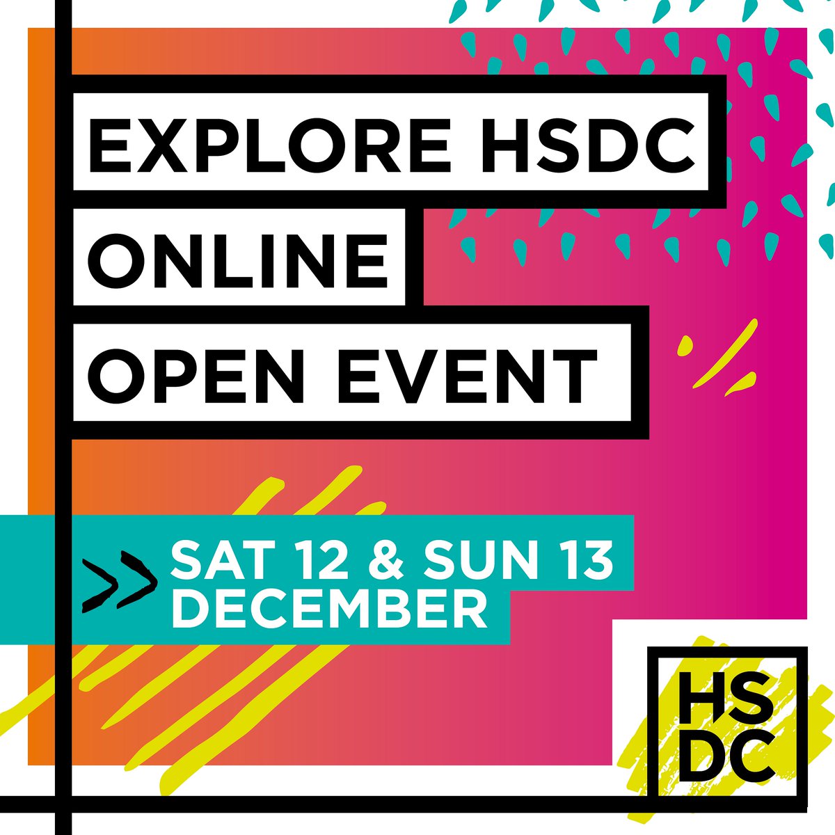 Already thinking about plans for next weekend? Why not explore our online Open Events on 12 and 13 December. Discover more information about what it's like to study at HSDC with our course videos and take a tour of our campuses or explore our 360 guide. 👍
