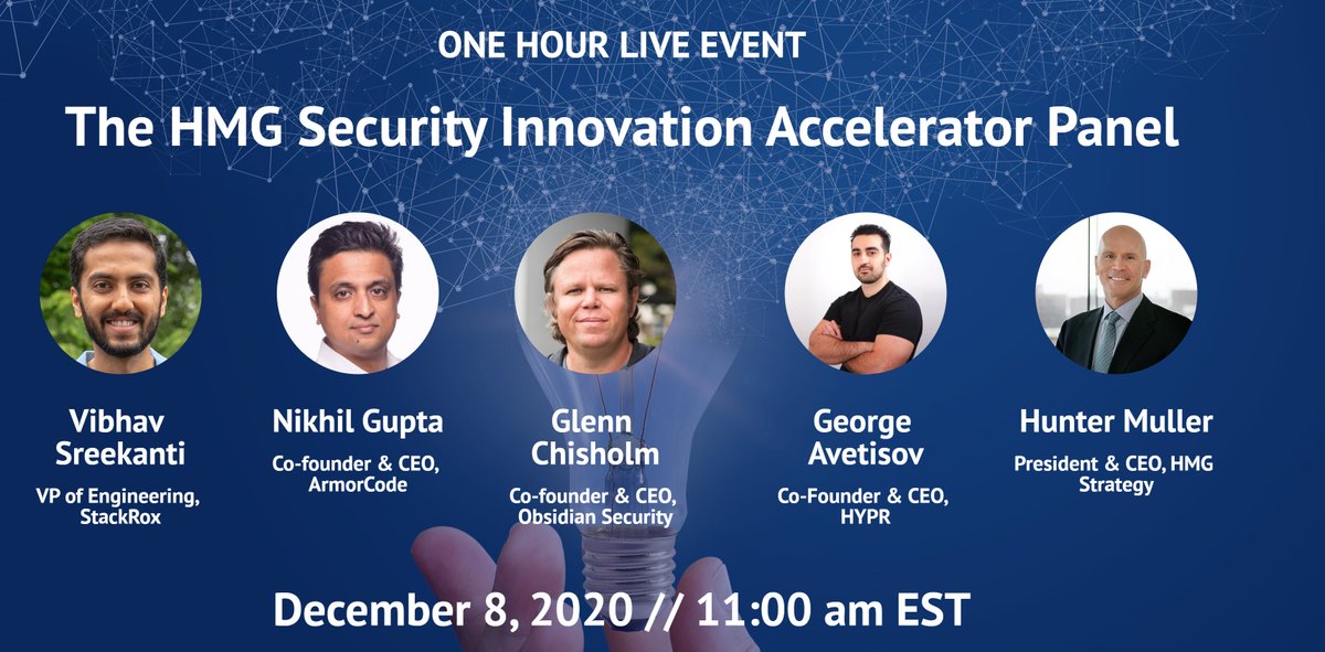 Don't miss <a href="/HMGStrategy/">HMG Strategy</a>'s #Security Innovation Accelerator Panel panel THIS TUESDAY! <a href="/stackrox/">StackRox</a> VP of Engineering #VibhavSreekanti will join other security leaders for a live discussion on top issues facing today's #CISOs! ✏️🗓️👉ow.ly/zX2j50CBMKr

#cybersecurity #CISO