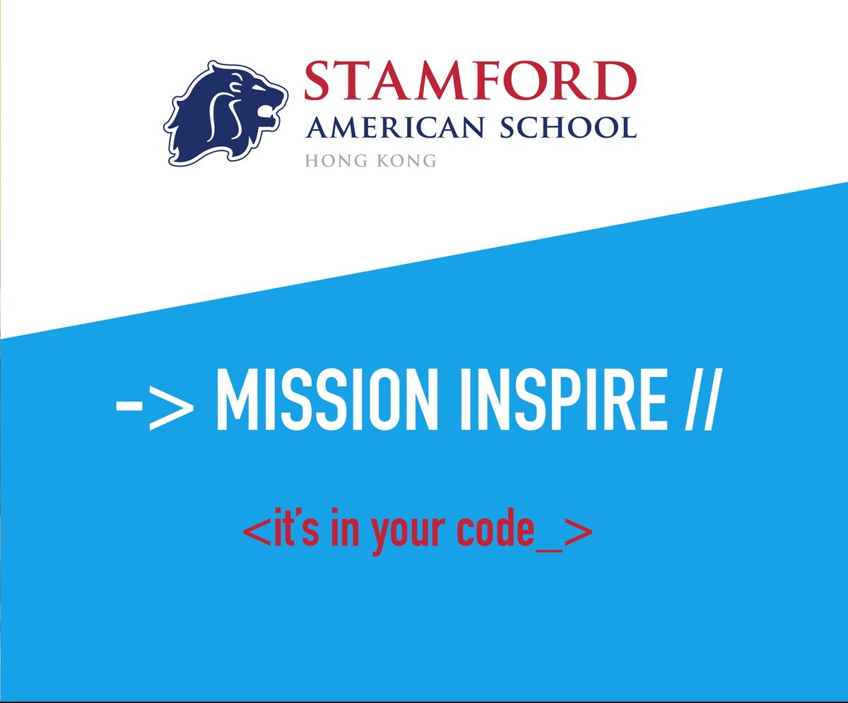 It is... Mission Inspire Coding Week at <a href="/StamfordHK/">Stamford American School Hong Kong</a>! Very excited to see all the great coding that will be done throughout the week! #MissionInspire #CognitaWay