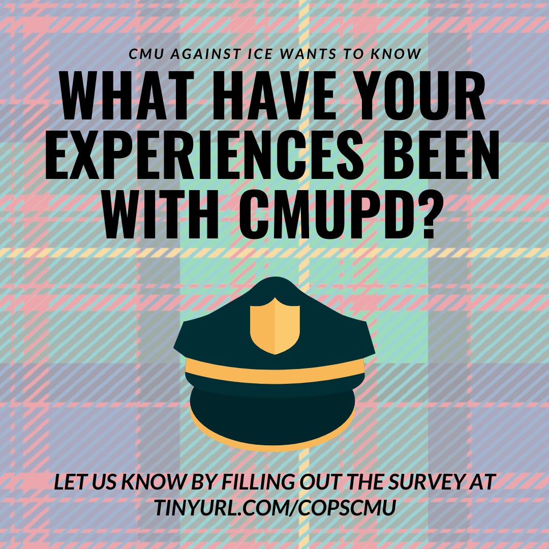 cmuwontbuildit's tweet photo. Hey y'all! CMU Against ICE is conducting a quick survey to better understand the relationship + experiences CMU affiliates and Pittsburgh residents have with CMU Police. We also want to understand your current views on issues related to policing. Visit https://t.co/uF1CgyHbD7 ! https://t.co/8pN3Q9f5Kp